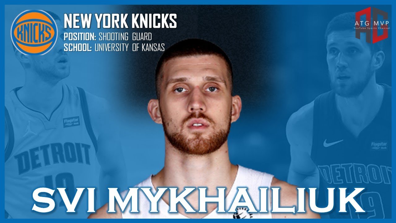 NEW YORK KNICKS: Svi Mykhailiuk ᴴᴰ