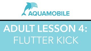 Learning to Swim as an Adult: How to Flutter Kick