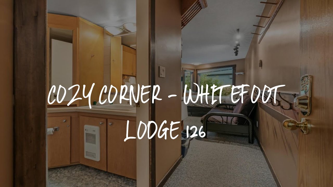 Cozy Corner - Whitefoot Lodge 126 Review - Big White , Canada