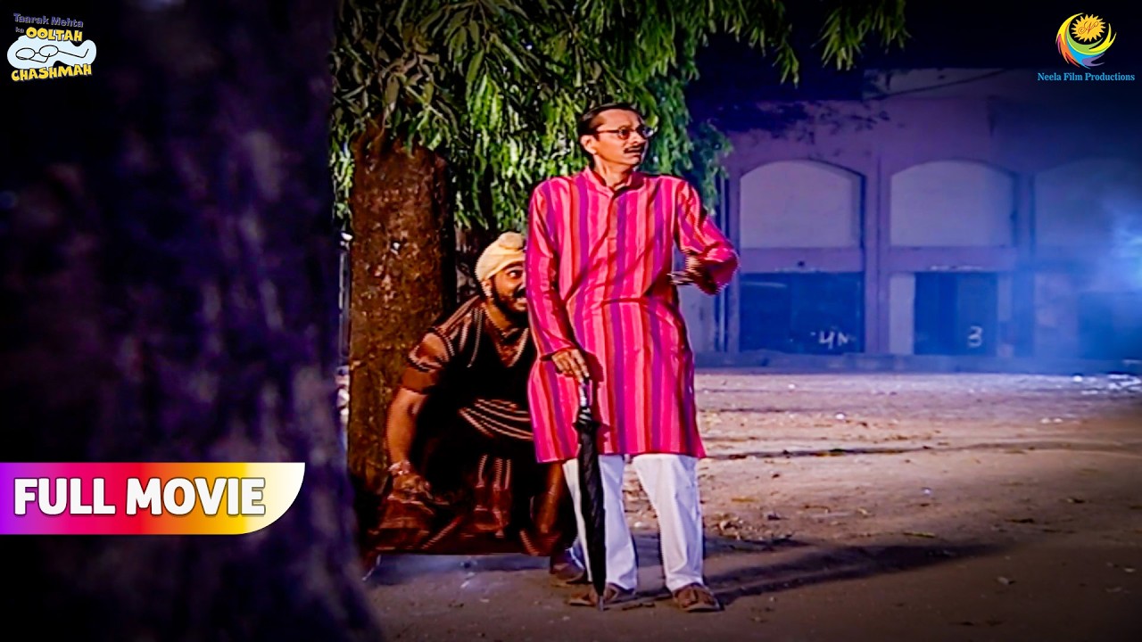 Sodhi ne ki popatlal ke sath darr rath mai masti! | FULL MOVIE | Taarak Mehta Ka Ooltah Chashmah