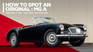 How To Spot: An Original MG A...BONUS, IT'S A 'DELUXE'!