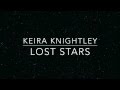 Keira knightley  lost stars lyrics