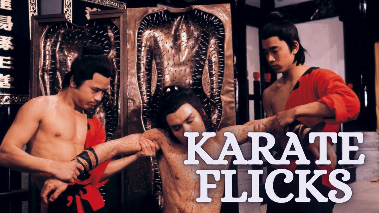 Karate Flicks and More