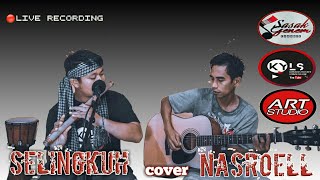 Lagu sasak SELINGKUH Kangen seninen dengan//cover Nasroell