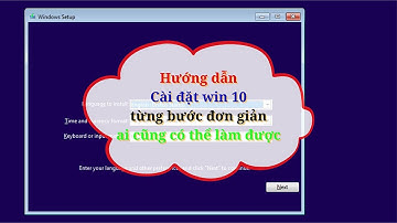 cách cài win 10 đơn giản nhất | hướng dẫn cài win 10 bằng usb, không mất dữ liệu cho dân kỹ thuật