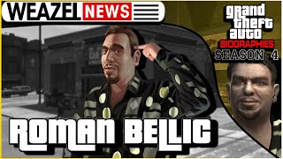 Roman Bellic | Grand Theft Auto Biographies | S4E1