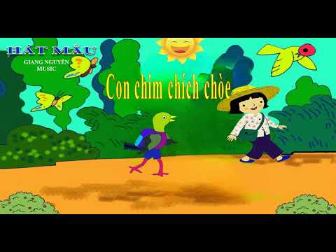 Video Con chim chích chòe (hát mẫu) - Theo bài Bắc kim thang... - youtube