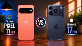 Google Pixel 11 Pro vs iPhone 17 Pro 💀 Which One Wins