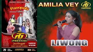 LIWONG - AMILIA VEY - NEW PREGGAS LIVE PEMUDA PASOPATI JILID Ⅲ - PANJER WONOKERSO KANDEMAN BATANG