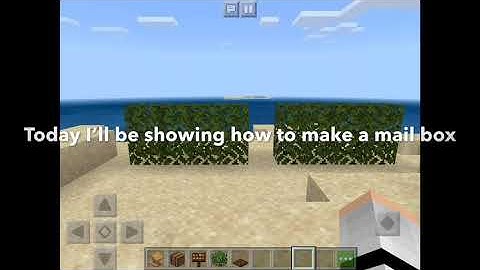 How to make a mail box in Minecraft pe