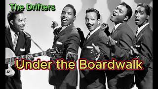 Download Lagu Under the Boardwalk - The Drifters (dengan lirik dan foto) MP3