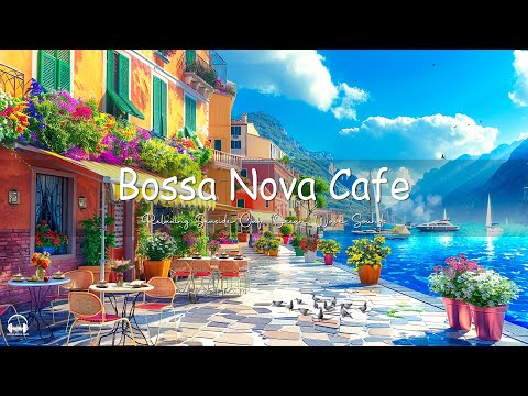 Relaxing Jazz Music at Seaside Cafe Ambience with Bossa Nova Piano & Crashing Waves for Upbeat Moods