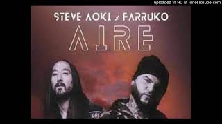 Steve Aoki -Farruko - Aire