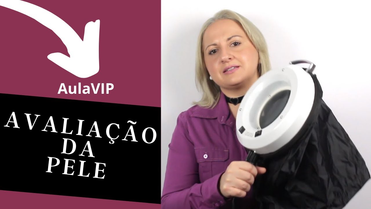 Como fazer avaliação na estética, inclusive usando a lâmpada de wood.