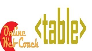 How create HTML Table - Learn HTML - Online Web Coach