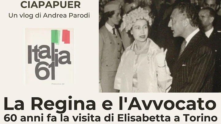 La Regina e l'Avvocato: 60 anni fa la visita di El...