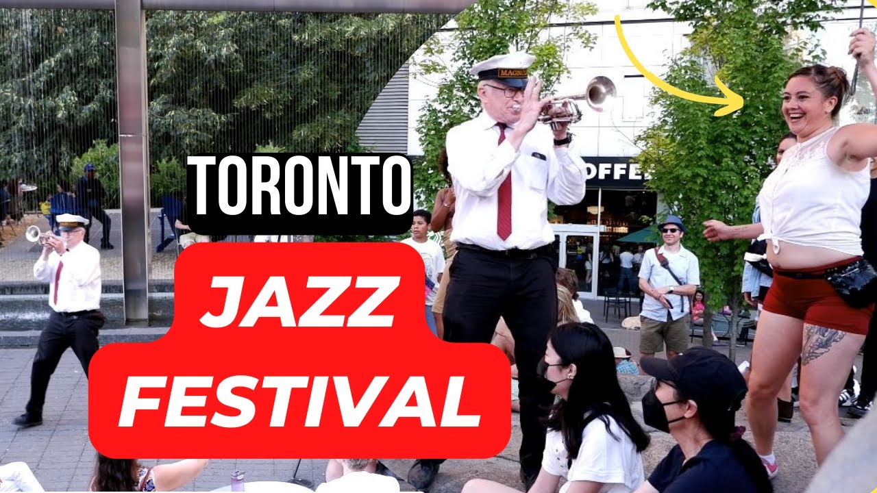 Toronto Jazz Festival A MustAttend Event for Music Lovers! YouTube