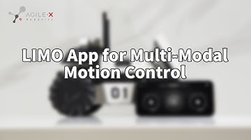 ROS kit Robot LIMO App for Multi-Modal Motion Control Comes