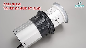 Ổ điện âm bàn tích hợp sạc không dây KLASS | Ergolife