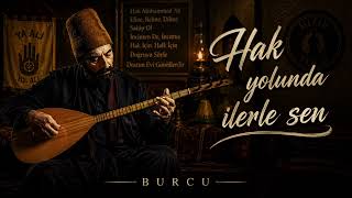 Hak Yolunda İlerle Sen Modern Alevi Deyişi & Semah (2026)