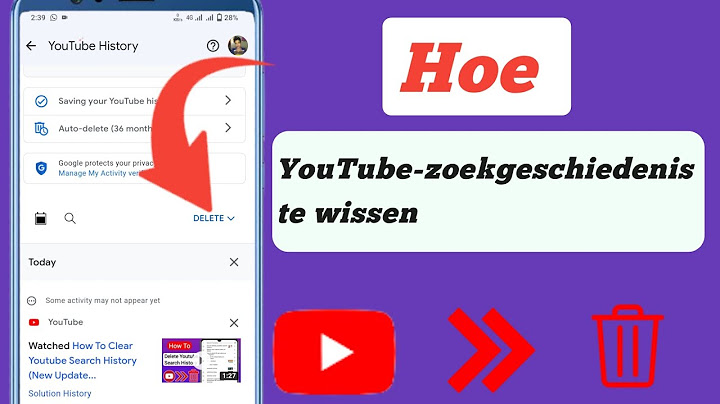 Hoe de zoekgeschiedenis van YouTube te wissen (nieuwe update 2023)Verwijder YouTube-kijkgeschiedenis