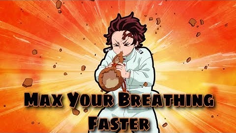 Tip to Max your Breathing Faster in Demon Slayer RPG 2 [Roblox]