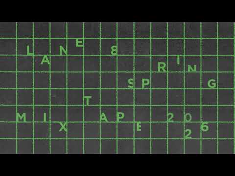 Lane 8 Spring 2026 Mixtape