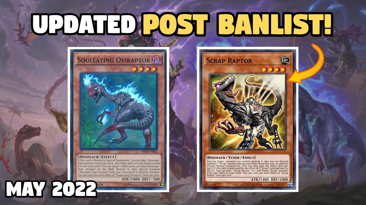 UNBREAKABLE BOARDS! Scrap Dino Deck Profile! | Post May 2022 Banlist