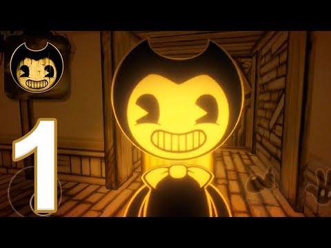 Bendy and the Ink Machine Mobile - Gameplay Walkthrough Part 1 - Chapter 1 (iOS, Android)