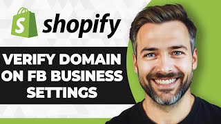 How to Verify Shopify Domain on Facebook Business Settings (2026 Guide)