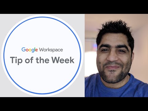 Video Using Google Workspace: Tip of the week from Googler... - youtube