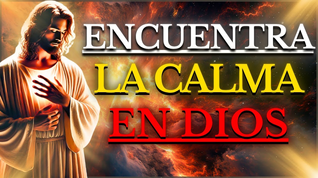 DESCUBRE CÓMO ACTIVAR EL PODER DE LA CALMA DE DIOS EN TU VIDA Y VENCER ...