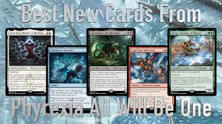 The Best Cards From Phyrexia All Will Be One