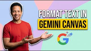 How To Format Text In Gemini Canvas (Easy Guide)