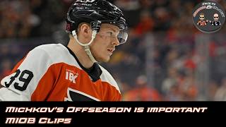 Matvei Michkov Faces A HUGE Offseason 😬 | MiOB Clips