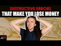 Destructive Errors That Are Making You Lose Money in Real Estate