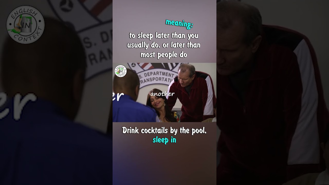 Phrasal Verb - To Sleep In 