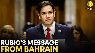 LIVE: US Secretary of State Marco Rubio Speaks From Bahrain | WION LIVE