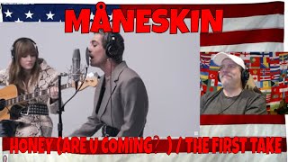 MÅNESKIN - HONEY (ARE U COMING？) \/ THE FIRST TAKE - REACTION