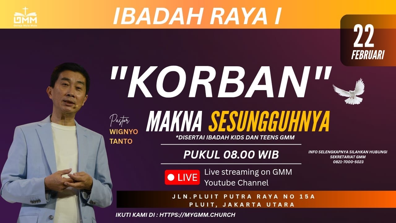 Sesi 1 - KORBAN: MAKNA SESUNGGUHNYA - Pdt. Dr. Ir. Wignyo Tanto, M.M., M.Th. (220226)