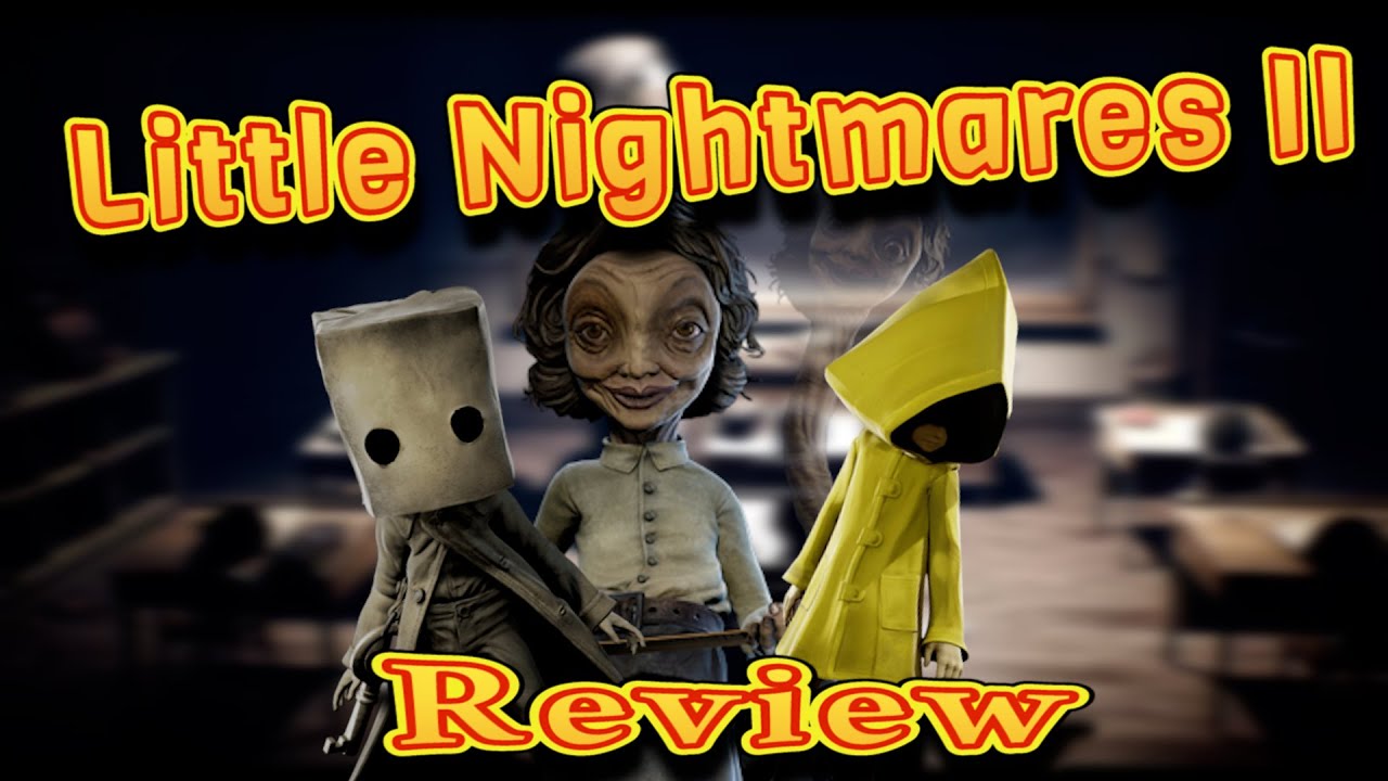 LITTLE NIGHTMARES II 2021 iOS & Android Gameplay