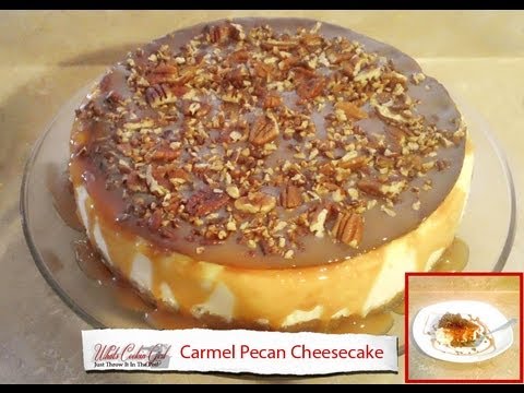 Caramel Pecan Cheesecake