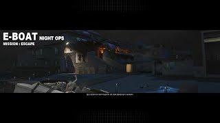 [A.V.A] E-BOAT Night OPS GamePlay 1