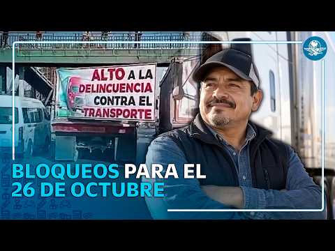 Paro Nacional de Transportistas este 26 de octubre; ¿a qué hora inicia y qué afectaciones habrá?