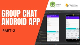 Android Group Chat App using Firebase Realtime database [Part 2] | weezytube #coding #tech