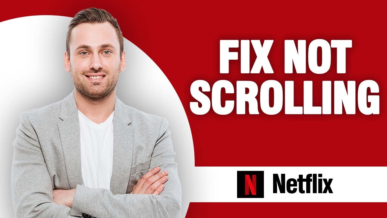 How To Fix Netflix App Not Scrolling | Quick Solution - YouTube