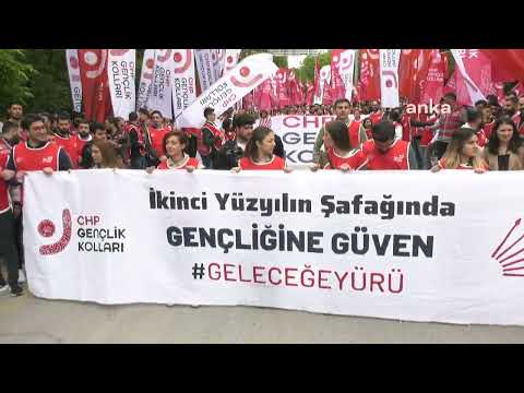 CHP Gençlik Kolları | "Büyük Gençlik Yürüyüşü" | 19.05.2022