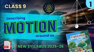 Motion - Lecture 1 Class 9 Science| Chapter 4 | New NCERT Syllabus 2026-27 (With Free PDF Notes!)