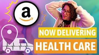 Amazon Clinic Enters the Healthcare Chat | Nurse Practitioner Reacts