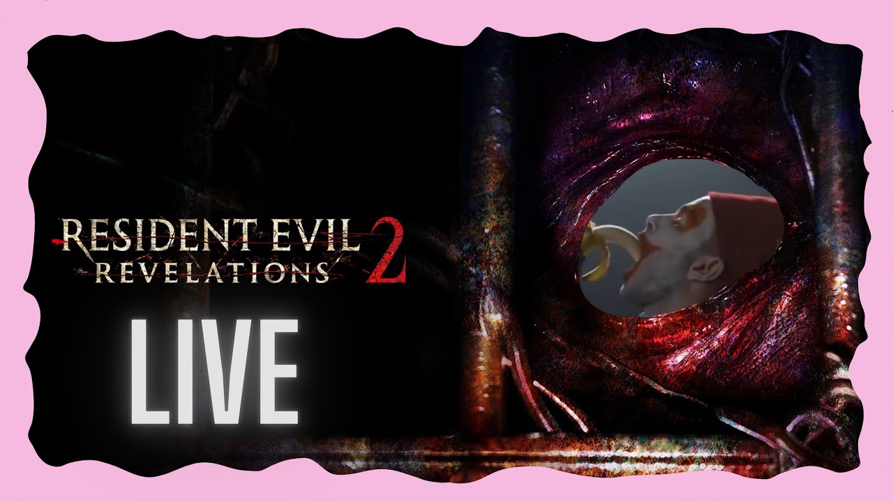 [RESIDENT EVIL REVELATIONS 2] GOD PLEASE SAVE ME I'M TOO YOUNG TO TURN ...